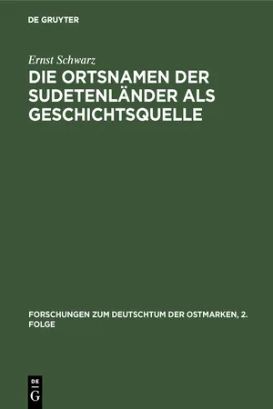 Die Ortsnamen der Sudetenländer als Geschichtsquelle