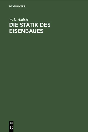 Die Statik des Eisenbaues