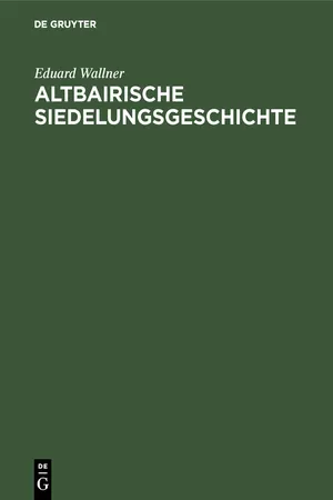 Altbairische Siedelungsgeschichte