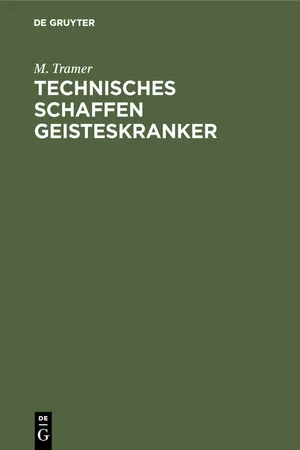 Technisches Schaffen Geisteskranker