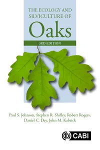 Ecology and Silviculture of Oaks, The_cover