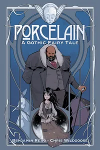 Porcelain: A Gothic Fairy Tale_cover