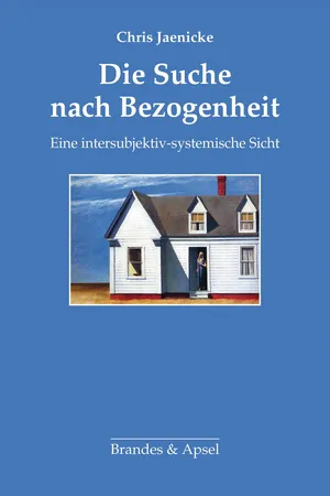 Die Suche nach Bezogenheit