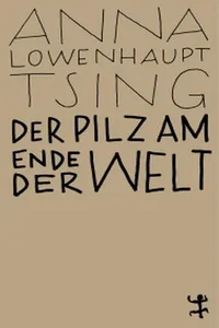 Der Pilz am Ende der Welt_cover