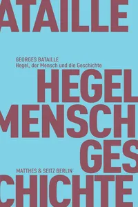 Hegel, der Mensch und die Geschichte_cover