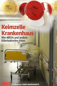 Keimzelle Krankenhaus. WAZ-Ausgabe_cover