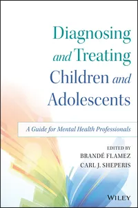 Diagnosing and Treating Children and Adolescents_cover