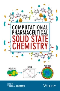 Computational Pharmaceutical Solid State Chemistry_cover