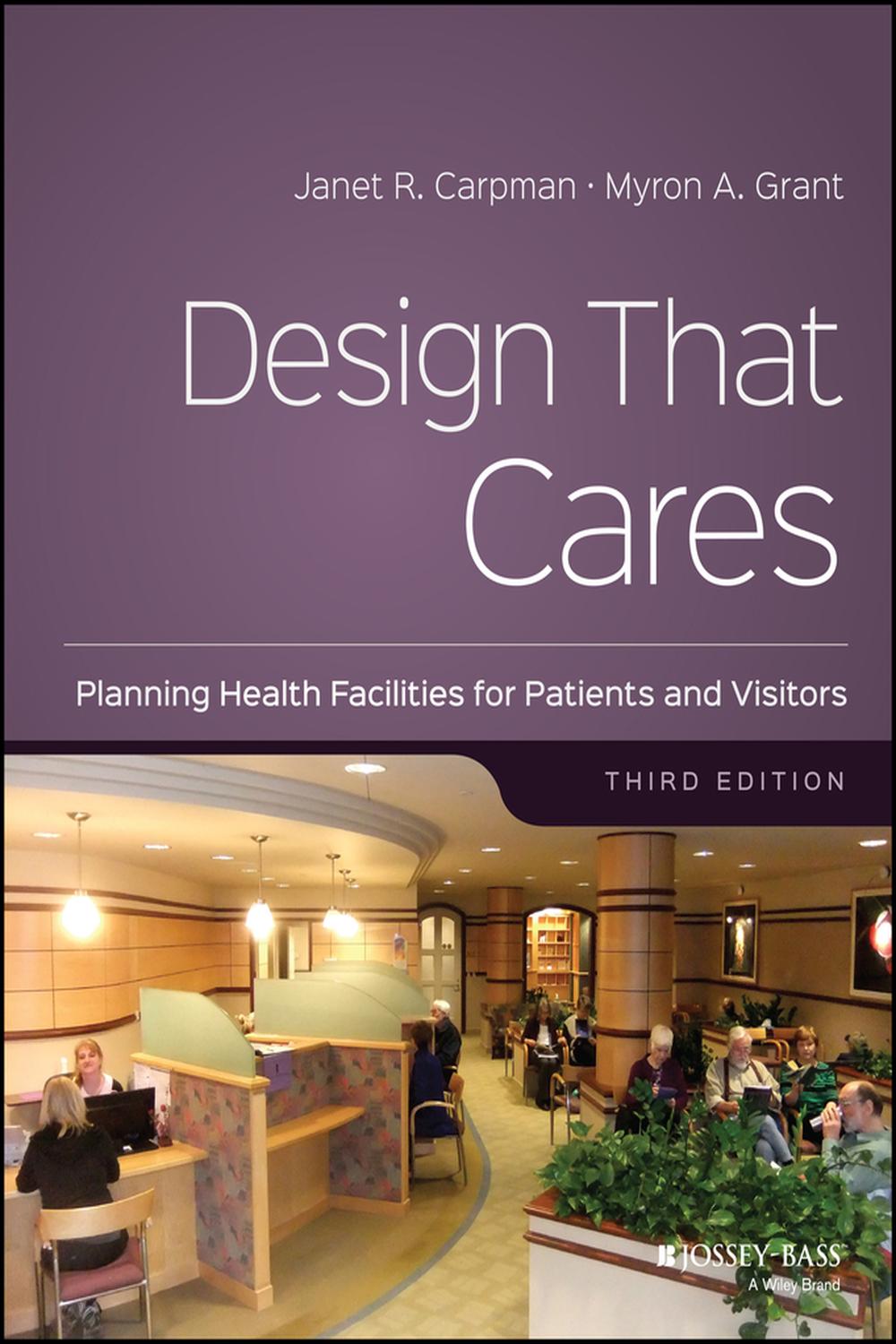 PDF] Design That Cares by Janet R. Carpman, 3rd edition