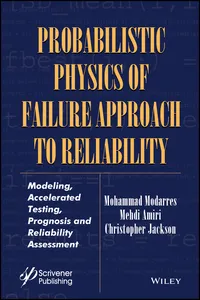 Probabilistic Physics of Failure Approach to Reliability_cover