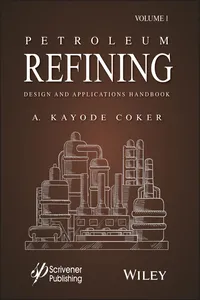 Petroleum Refining Design and Applications Handbook, Volume 1_cover