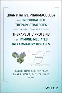 Quantitative Pharmacology and Individualized Therapy Strategies in Development of Therapeutic Proteins for Immune-Mediated Inflammatory Diseases_cover