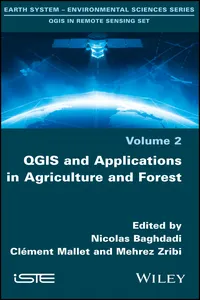 QGIS and Applications in Agriculture and Forest_cover