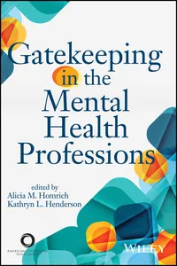Gatekeeping in the Mental Health Professions_cover