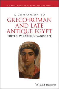 A Companion to Greco-Roman and Late Antique Egypt_cover