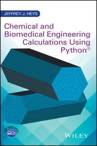 Chemical and Biomedical Engineering Calculations Using Python_cover