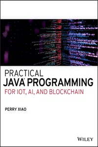 Practical Java Programming for IoT, AI, and Blockchain_cover