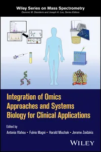 Integration of Omics Approaches and Systems Biology for Clinical Applications_cover