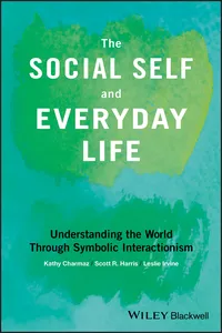 The Social Self and Everyday Life_cover