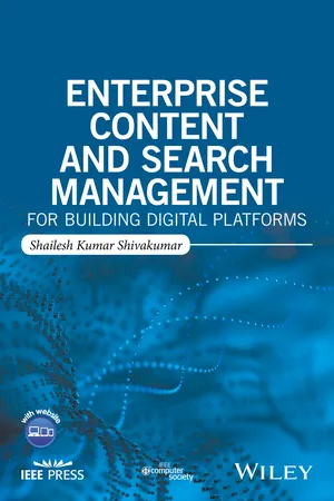 Enterprise Content and Search Management for Building Digital Platforms