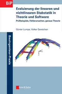 Evaluierung der linearen und nichtlinearen Stabstatik in Theorie und Software_cover