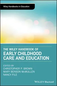 The Wiley Handbook of Early Childhood Care and Education_cover
