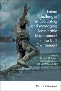 Future Challenges in Evaluating and Managing Sustainable Development in the Built Environment_cover