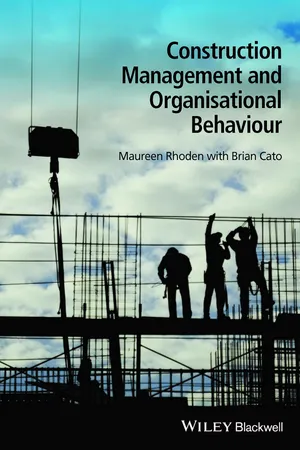 Construction Management and Organisational Behaviour