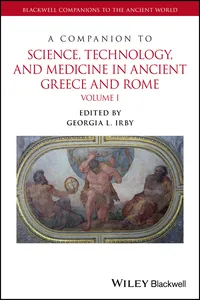 A Companion to Science, Technology, and Medicine in Ancient Greece and Rome_cover