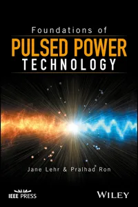 Foundations of Pulsed Power Technology_cover