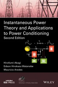 Instantaneous Power Theory and Applications to Power Conditioning_cover