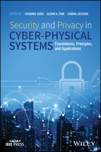 Security and Privacy in Cyber-Physical Systems_cover
