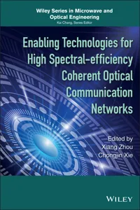 Enabling Technologies for High Spectral-efficiency Coherent Optical Communication Networks_cover