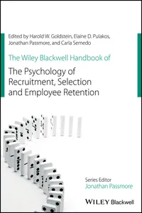 The Wiley Blackwell Handbook of the Psychology of Recruitment, Selection and Employee Retention_cover