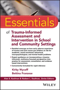 Essentials of Trauma-Informed Assessment and Intervention in School and Community Settings_cover
