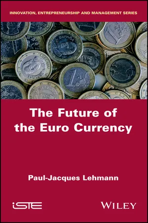 The Future of the Euro Currency