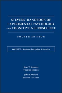 Stevens' Handbook of Experimental Psychology and Cognitive Neuroscience, Sensation, Perception, and Attention_cover
