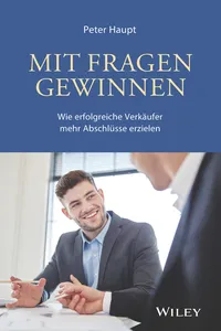 Mit Fragen gewinnen: Wie erfolgreiche Verkaufer mehr Abschlusse erzielen_cover