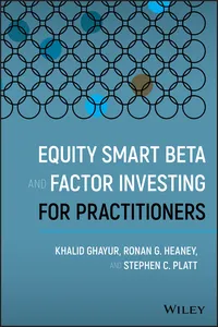 Equity Smart Beta and Factor Investing for Practitioners_cover