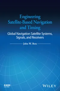 Engineering Satellite-Based Navigation and Timing_cover