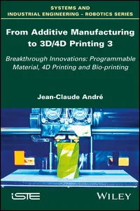 From Additive Manufacturing to 3D/4D Printing 3_cover