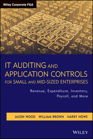 IT Auditing and Application Controls for Small and Mid-Sized Enterprises