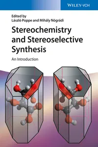 Stereochemistry and Stereoselective Synthesis_cover