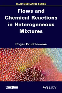 Flows and Chemical Reactions in Heterogeneous Mixtures_cover