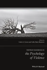 The Wiley Handbook on the Psychology of Violence_cover