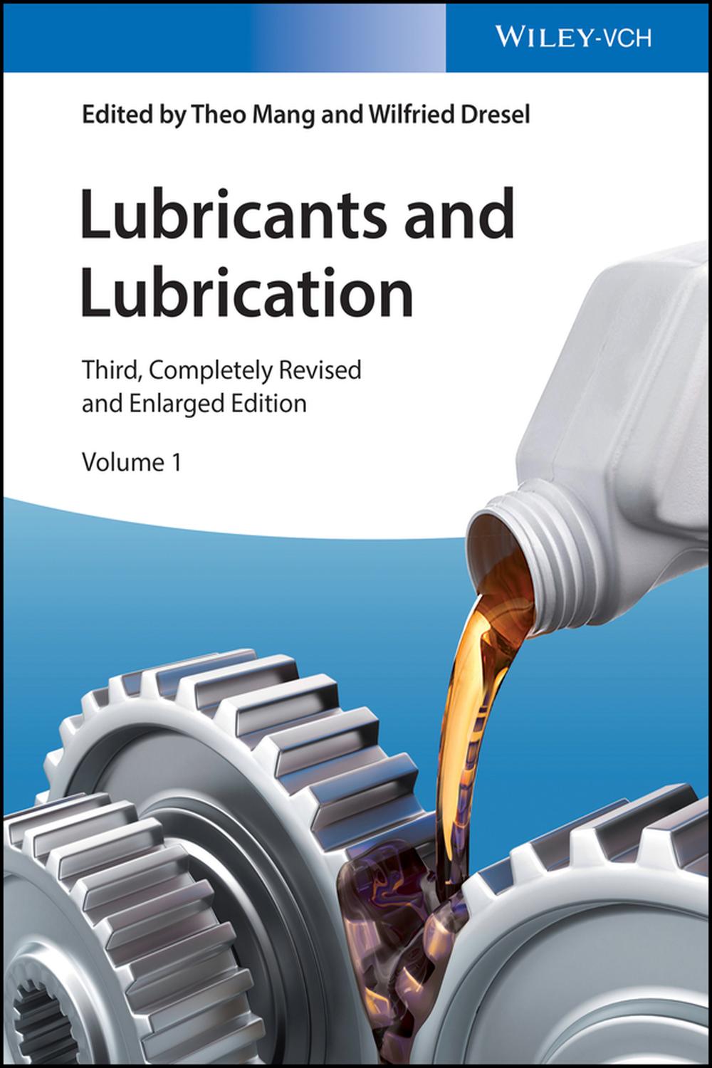 PDF] Lubricants and Lubrication by Theo Mang, 3rd edition