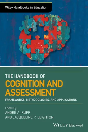 The Wiley Handbook of Cognition and Assessment