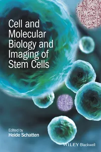 Cell and Molecular Biology and Imaging of Stem Cells_cover