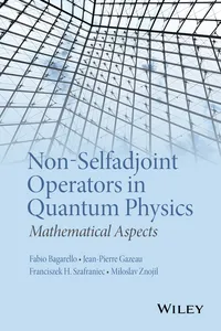 Non-Selfadjoint Operators in Quantum Physics_cover