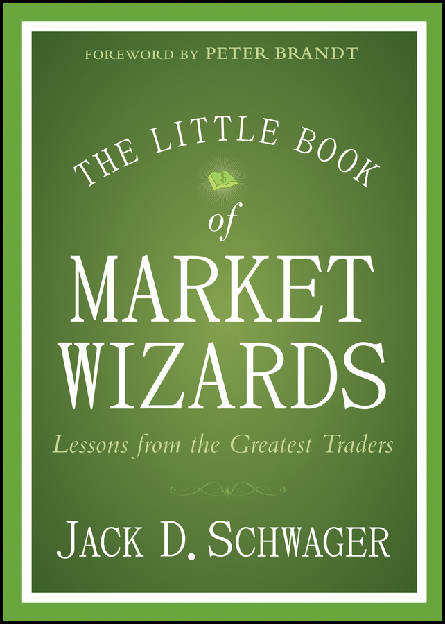 PDF] The Little Book of Market Wizards by Jack D. Schwager